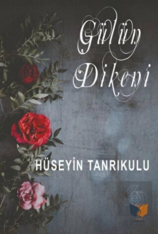 Gülün Dikeni