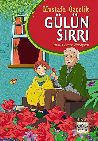 Gülün Sırrı