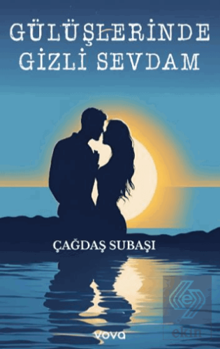 Gülüşlerinde Gizli Sevdam