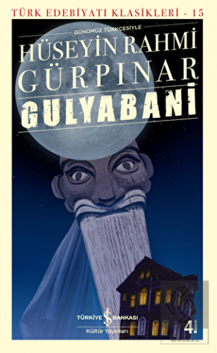 Gulyabani (Günümüz Türkçesiyle)