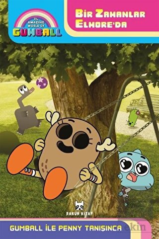 Gumball ile Penny Tanışınca - Bir Zamanlar Elmore'