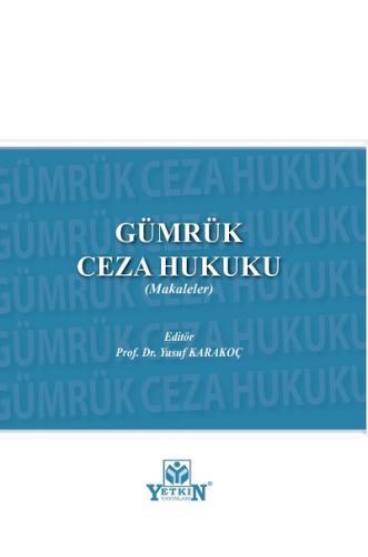 Gümrük Ceza Hukuku (Makaleler)