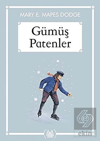 Gümüş Patenler (Gökkuşağı Cep Kitap)
