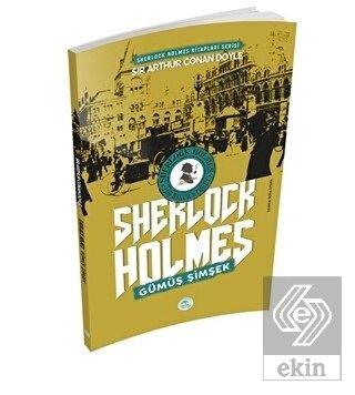 Gümüş Şimşek - Sherlock Holmes