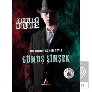 Gümüş Şimşek - Sherlock Holmes
