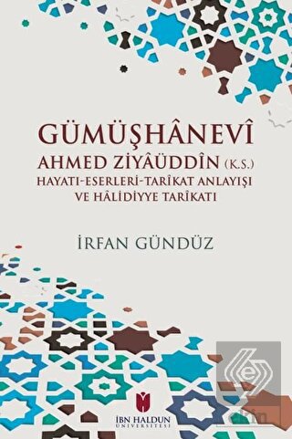 Gümüşhanevi Ahmed Ziyaüddin