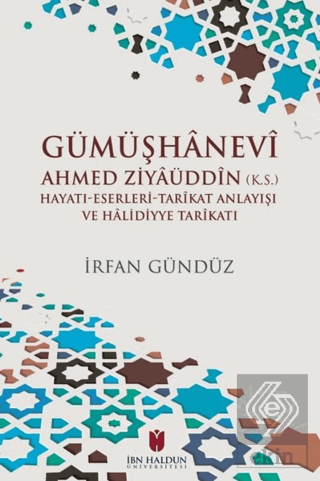 Gümüşhanevi Ahmed Ziyaüddin