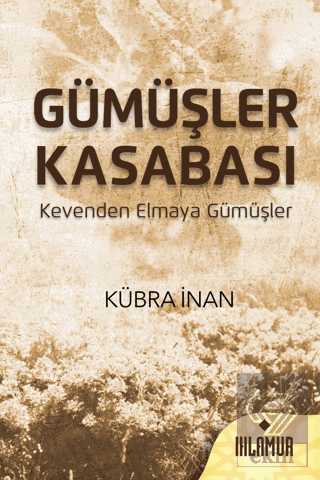 Gümüşler Kasabası