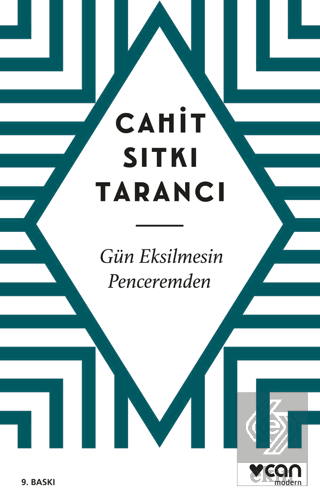 Gün Eksilmesin Penceremden