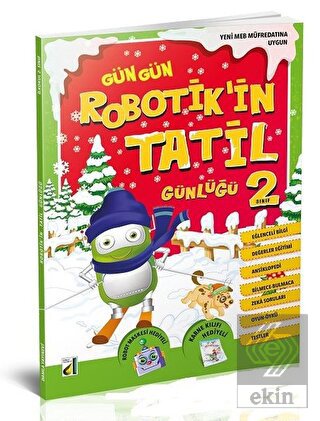 Gün Gün Robotik'in Tatil Günlüğü 2