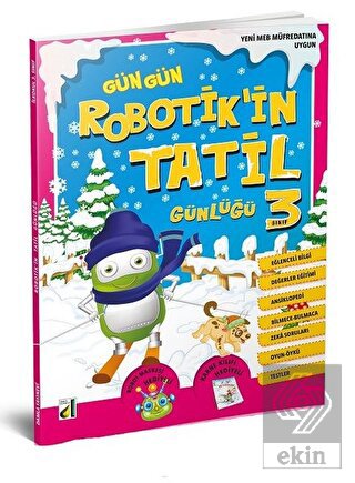 Gün Gün Robotik'in Tatil Günlüğü 3