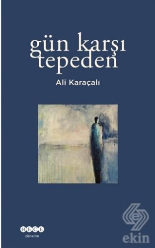 Gün Karşı Tepeden