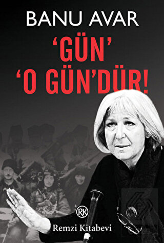 Gün O Gün\'dür!