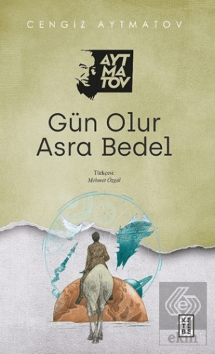 Gün Olur Asra Bedel