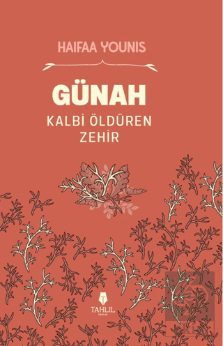 Günah Kalbi Öldüren Zehir