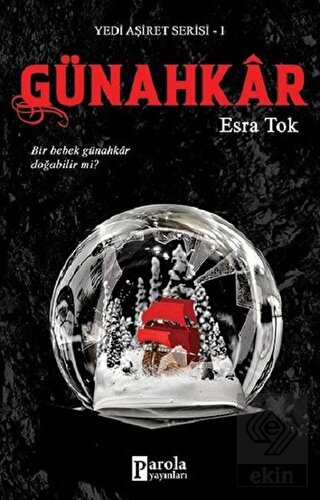 Günahkar - Yedi Aşiret Serisi 1