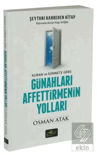 Günahları Affettirmenin Yolları
