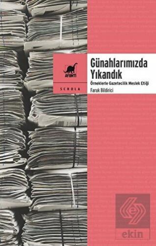 Günahlarımızda Yıkandık