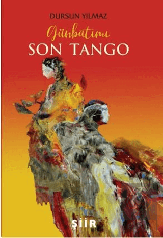 Günbatımı Son Tango