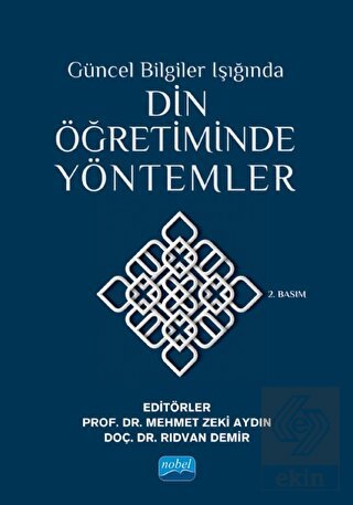 Güncel Bilgiler Işığında Din Öğretiminde Yöntemler