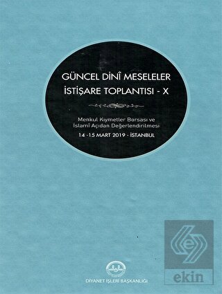 Güncel Dini Meseleler İstişare Toplantısı - IX