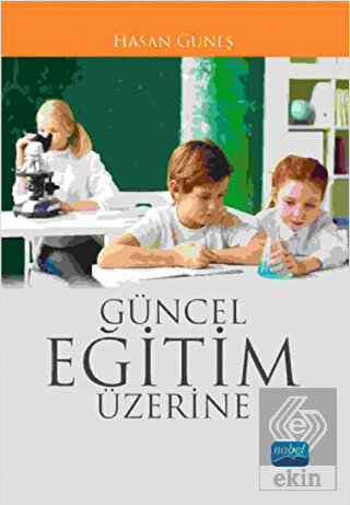 Güncel Eğitim Üzerine