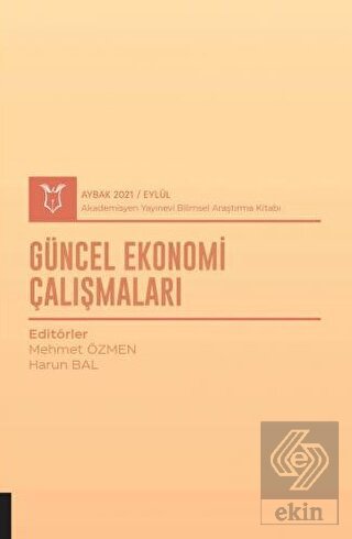 Güncel Ekonomi Çalışmaları (AYBAK 2021 Eylül)