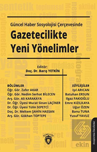 Güncel Haber Sosyolojisi Çerçevesinde Gazetecilikt