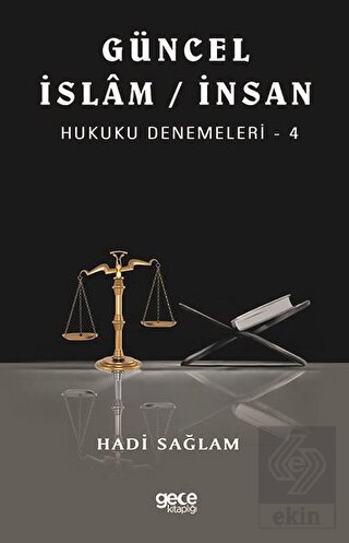Güncel İslam / İnsan Hukuku Denemeleri - 4