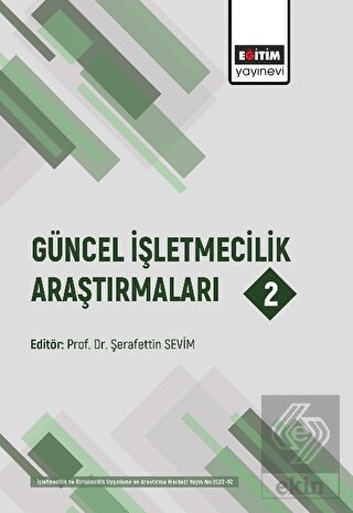 Güncel İşletmecilik Araştırmaları 2