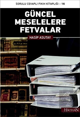 Güncel Meselelere Fetvalar