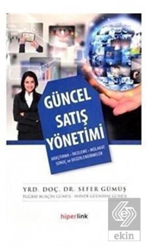 Güncel Satış Yönetimi