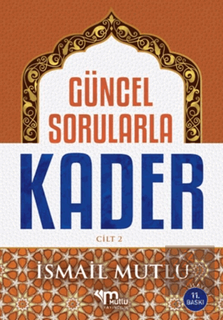Güncel Sorularla Kader Cilt 2