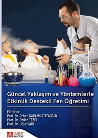 Güncel Yaklaşım ve Yöntemlerle Etkinlik Destekli F