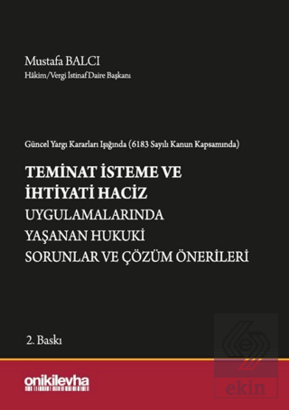 Güncel Yargı Kararları Işığında (6183 Sayılı Kanun