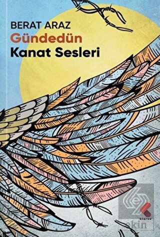 Gündedün Kanat Sesleri