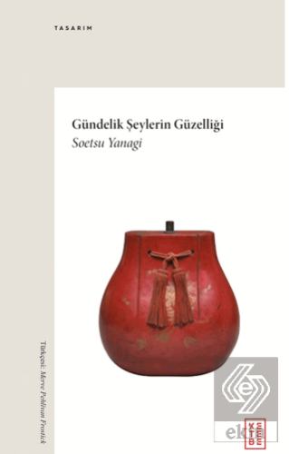 Gündelik Şeylerin Güzelliği