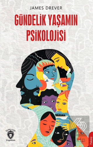 Gündelik Yaşamın Psikolojisi