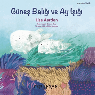 Güneş Balığı ve Ay Işığı