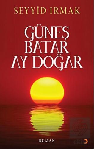 Güneş Batar Ay Doğar