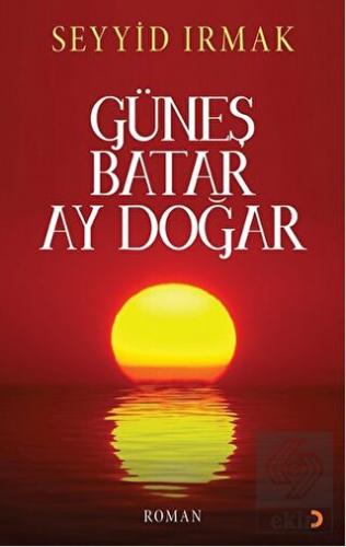 Güneş Batar Ay Doğar