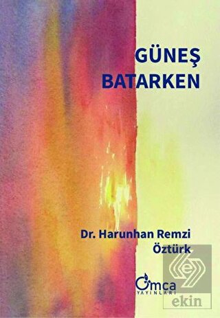 Güneş Batarken