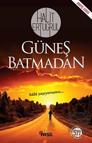 Güneş Batmadan