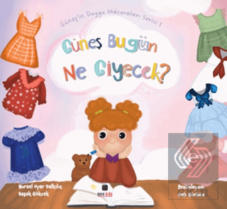 Güneş Bugün Ne Giyecek?