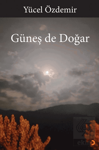Güneş de Doğar