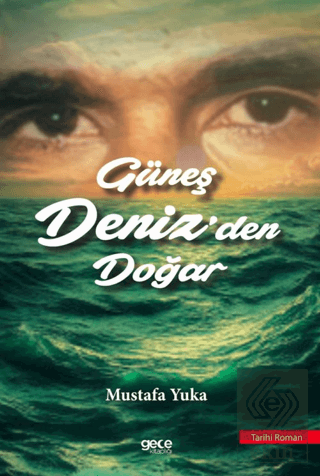 Güneş Denizden Doğar