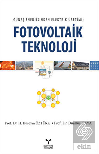 Güneş Enerjisinden Elektrik Üretimi Fotovoltaik Te
