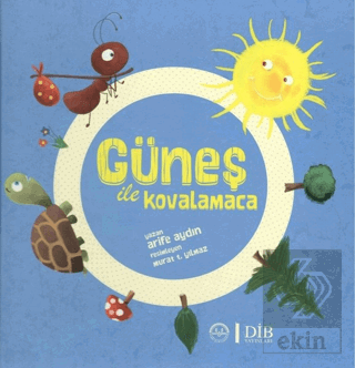 Güneş İle Kovalamaca