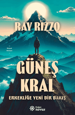 Güneş Kral - Erkekliğe Yeni Bir Bakış