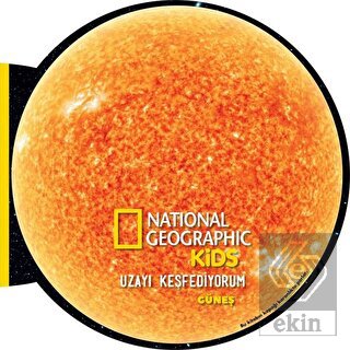 Güneş - Uzayı Keşfediyorum